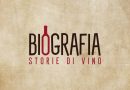 BIOGRAFIA storie di vino